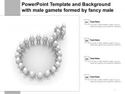 Powerpoint template and background with male gamete formed by fancy male