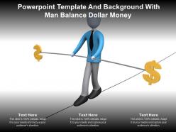 Powerpoint template and background with man balance dollar money
