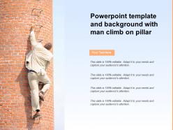 Powerpoint template and background with man climb on pillar