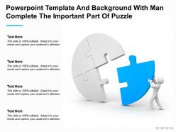 Powerpoint template and background with man complete the important part of puzzle