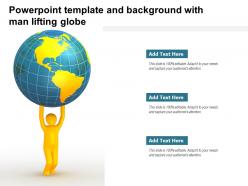 Powerpoint template and background with man lifting globe