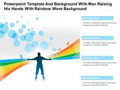Powerpoint template and background with man raising his hands with rainbow wave background