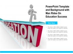Powerpoint template and background with man rides on education success