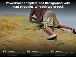 Powerpoint template and background with man struggles to reach top of rock