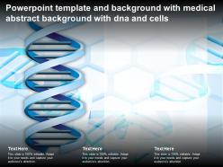 Powerpoint template and background with medical abstract background with dna and cells