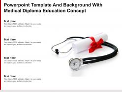 Powerpoint template and background with medical diploma education concept