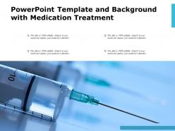 Powerpoint Template And Background With Medication Treatment