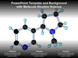 Powerpoint template and background with molecule nicotine science