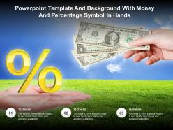 Powerpoint template and background with money and percentage symbol in hands