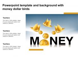 Powerpoint template and background with money dollar birds