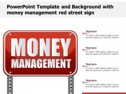 Powerpoint template and background with money management red street sign