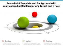 Powerpoint template and background with multicolored golf balls near of a target and a hole