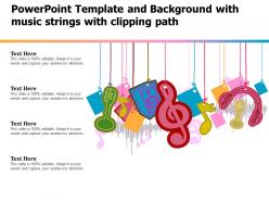 Powerpoint template and background with music strings with clipping path