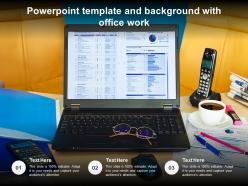 Powerpoint template and background with office work