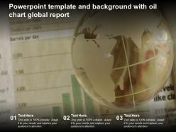 Powerpoint template and background with oil chart global report