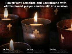 Powerpoint template and background with old fashioned prayer candles alit at a mission