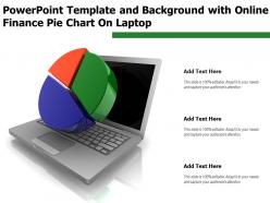 Powerpoint template and background with online finance pie chart on laptop