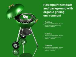 Powerpoint template and background with organic grilling environment