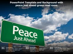 Powerpoint template and background with peace just ahead green road room