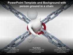 Powerpoint template and background with person ground in a chain