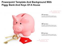 Powerpoint template and background with piggy bank and keys of a house