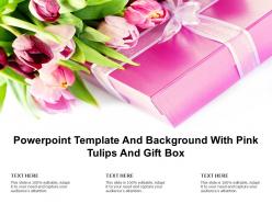 Powerpoint Template And Background With Pink Tulips And Gift Box