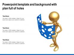 Powerpoint template and background with plan full of holes