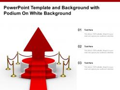 Powerpoint template and background with podium on white background