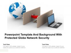 Powerpoint Template And Background With Protected Globe Network Security