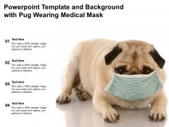 Powerpoint template and background with pug wearing medical mask