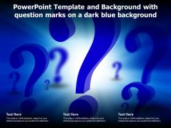 Powerpoint template and background with question marks on a dark blue background