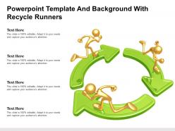 Powerpoint template and background with recycle runners