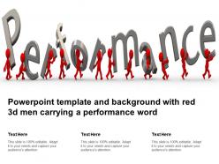 Powerpoint template and background with red 3d men carrying a performance word