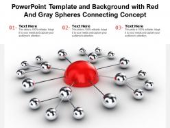 Powerpoint template and background with red and gray spheres connecting concept