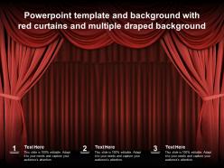 Powerpoint template and background with red curtains and multiple draped background