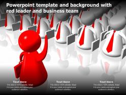 Powerpoint template and background with red leader and business team