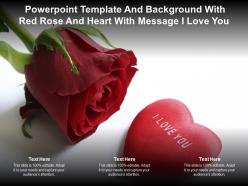 Powerpoint template and background with red rose and heart with message i love you