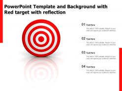 Powerpoint template and background with red target with reflection