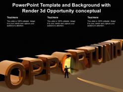 Powerpoint template and background with render 3d opportunity conceptual