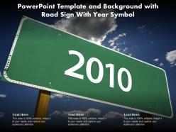Powerpoint template and background with road sign with year symbol