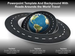 Powerpoint template and background with roads arounds the world travel