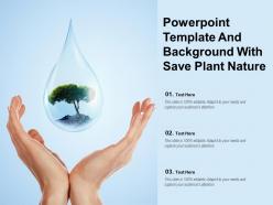 Powerpoint template and background with save plant nature