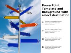 Powerpoint template and background with select destination