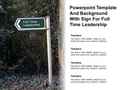 Powerpoint template and background with sign for full time leadership