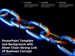 Powerpoint template and background with silver chain strong link of business concept