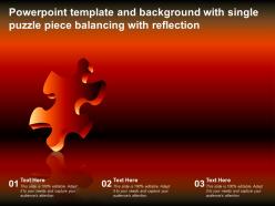 Powerpoint template and background with single puzzle piece balancing with reflection