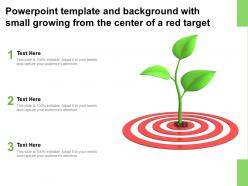 Powerpoint template and background with small growing from the center of a red target