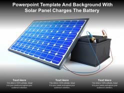 Powerpoint template and background with solar panel charges the battery