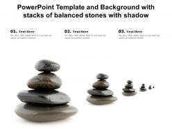 Powerpoint template and background with stacks of balanced stones with shadow