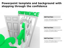 Powerpoint template and background with stepping through the confidence